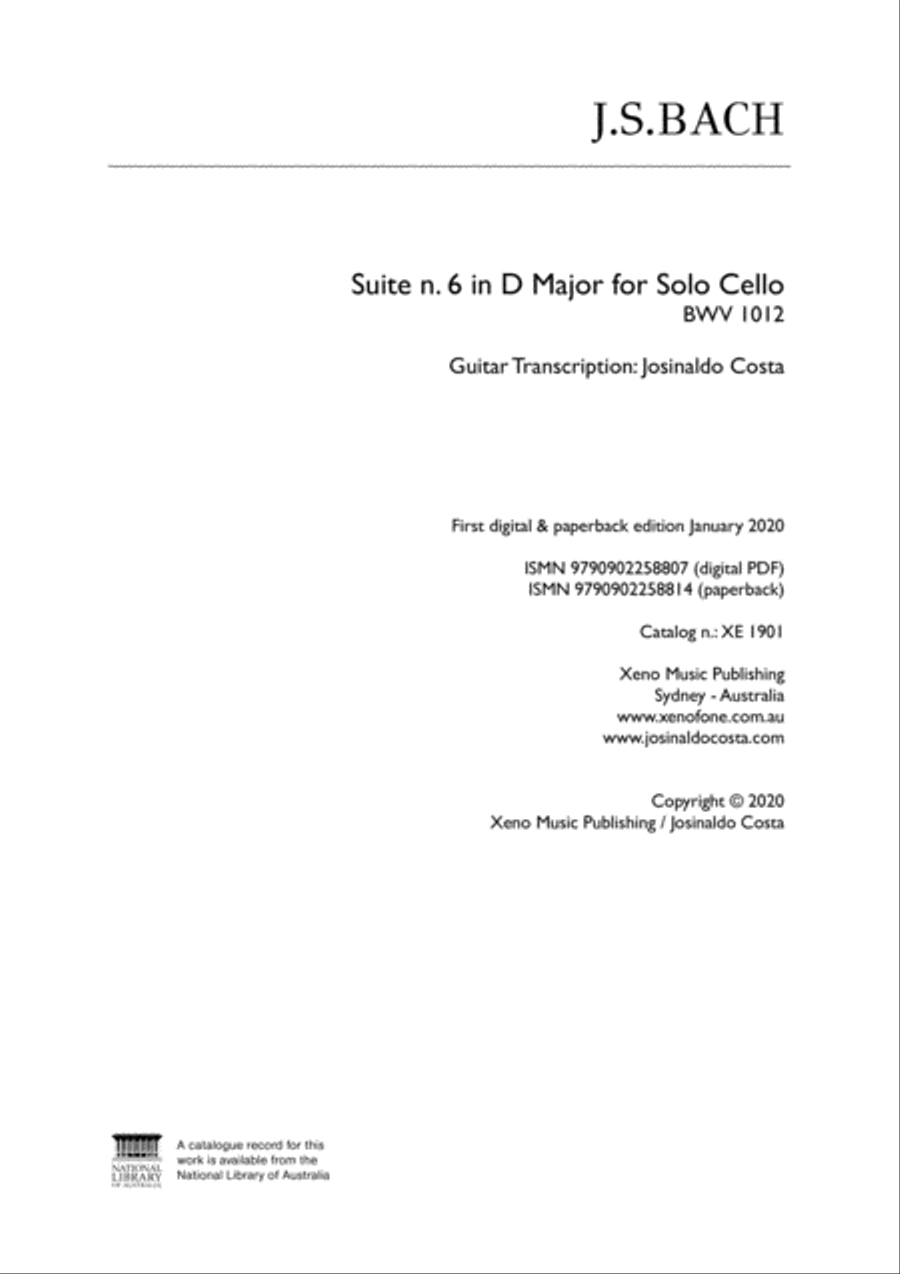J.S. Bach - Suite n. 6 in D Major BWV 1012 Classical Guitar Transcription