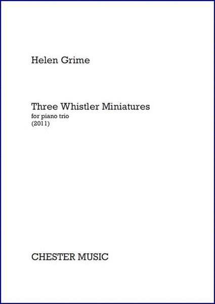 Three Whistler Miniatures  Sheet Music