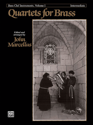 Book cover for Quartets for Brass, Volume 1