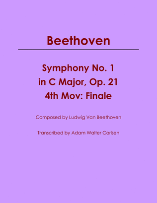 Book cover for Beethoven Symphony No. 1 in C Major, Op. 21 Mov. 4