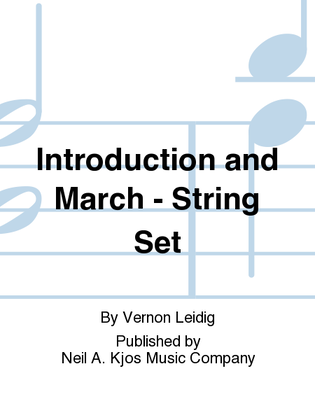 Introduction and March - String Set