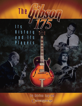 Book cover for Gibson 175 History And Its Players Guitar