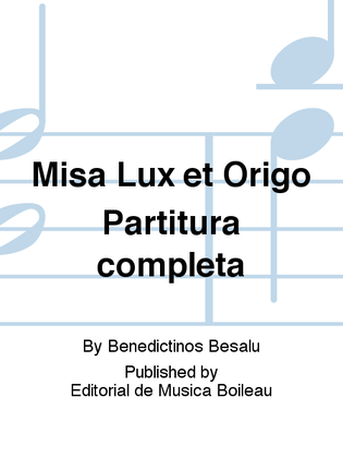 Misa Lux et Origo Partitura completa