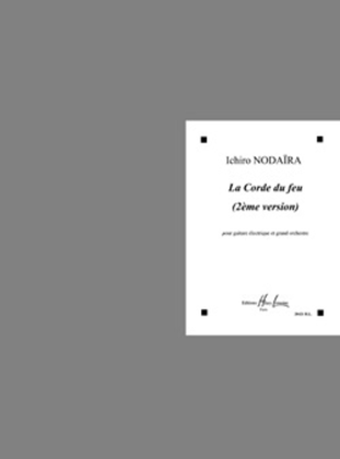 La Corde Du Feu (2nd Version)