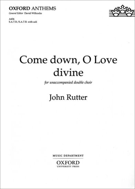 Come Down O Love Divine
