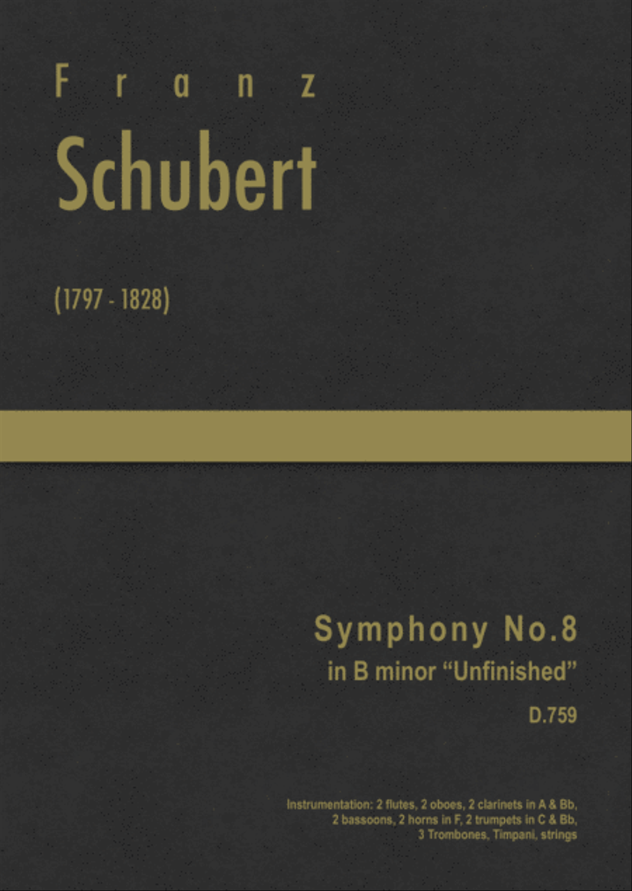 Schubert - Symphony No.8 in B minor "Unfinished" ; D.759