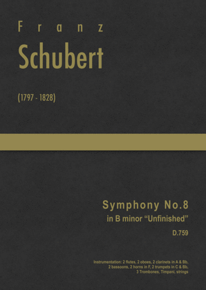 Schubert - Symphony No.8 in B minor "Unfinished" ; D.759