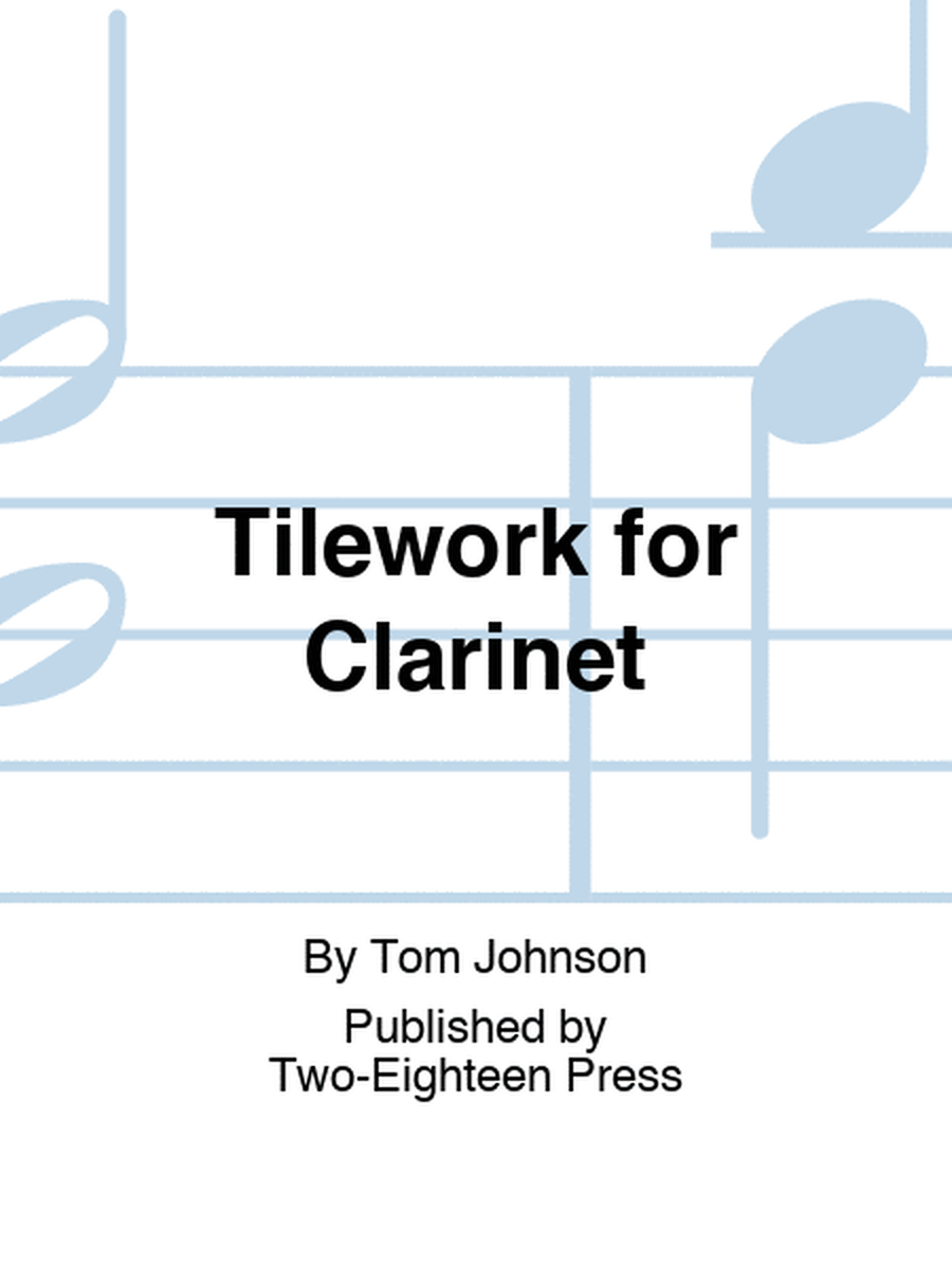 Tilework for Clarinet