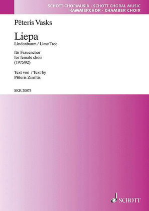 Liepa (der Lindenbaum / The Lime Tree) Ssaa, Latvian