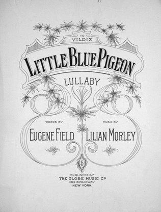 Little Blue Pigeon. Lullaby