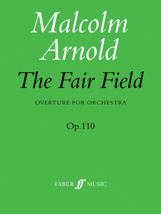 Book cover for The Fair Field (Overture)