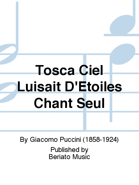 Tosca Ciel Luisait D'Etoiles Chant Seul