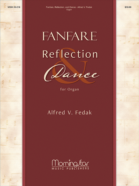 Fanfare, Reflection, and Dance