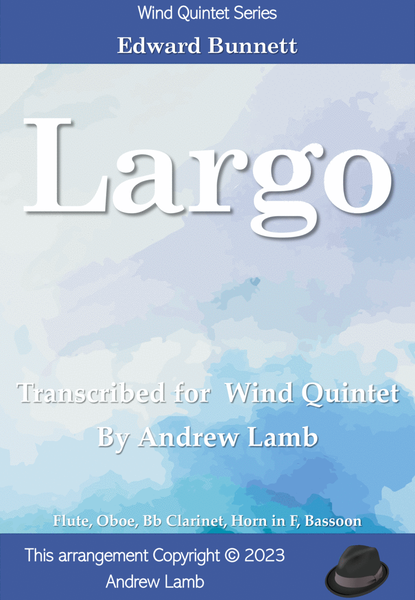 Largo (by Edward Bunnett, arr. for Wind Quintet) image number null