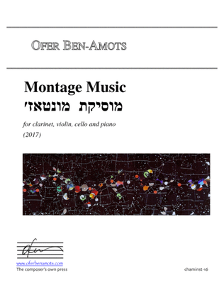Montage Music, for clarinet, violin, cello and piano