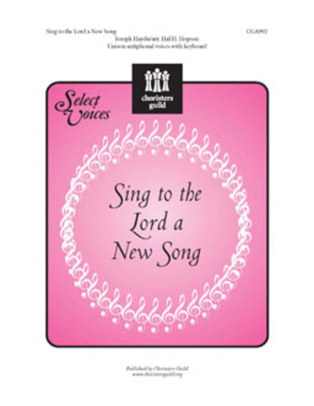 Sing to the Lord a New Song