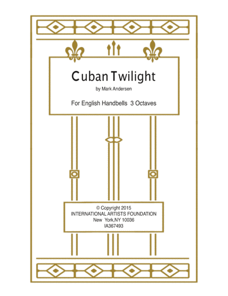 Cuban Twilight for English Handbell Ensemble 3 Octaves