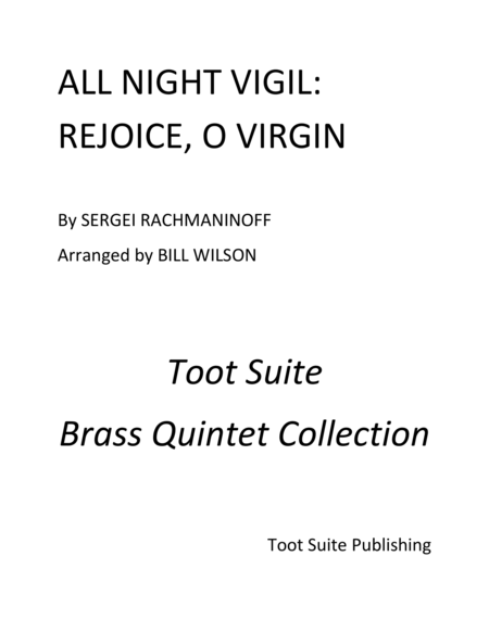 All Night Vigil: Rejoice, O Virgin