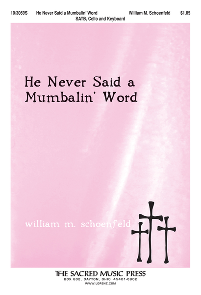 He Never Said a Mumbalin' Word image number null
