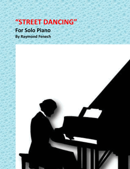 "Street Dancing" - For Solo Piano image number null