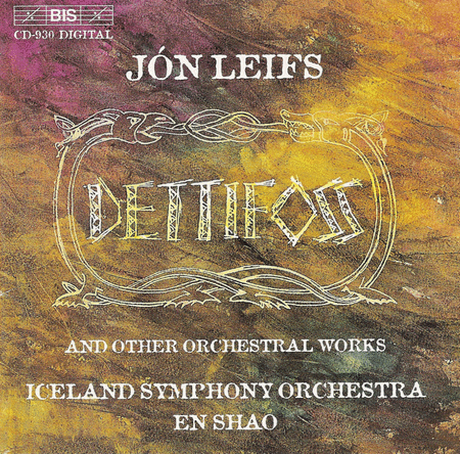 Leifs: Organ Concerto; Dettifo