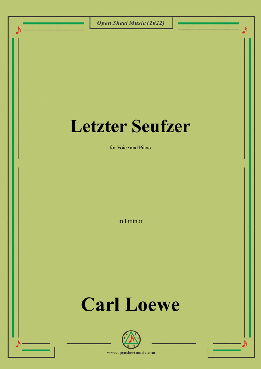 Loewe-Letzter Seufzer,in f minor,for Voice and Piano