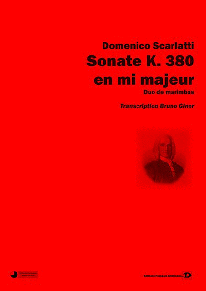 Sonate K. 380 en mi majeur. Transcription Bruno Giner