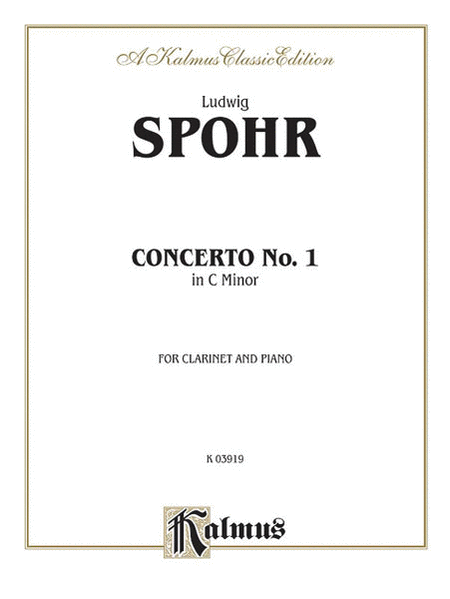 Louis Spohr : Concerto No. 1 in C Minor, Op. 26 (Orch.)