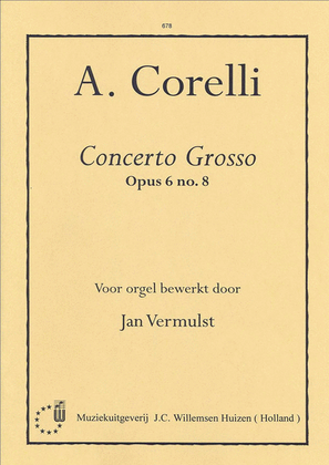Concerto Grosso 8 Opus 6