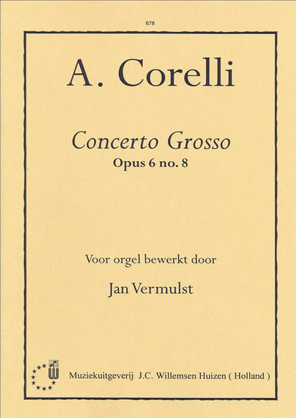 Concerto Grosso 8 Opus 6