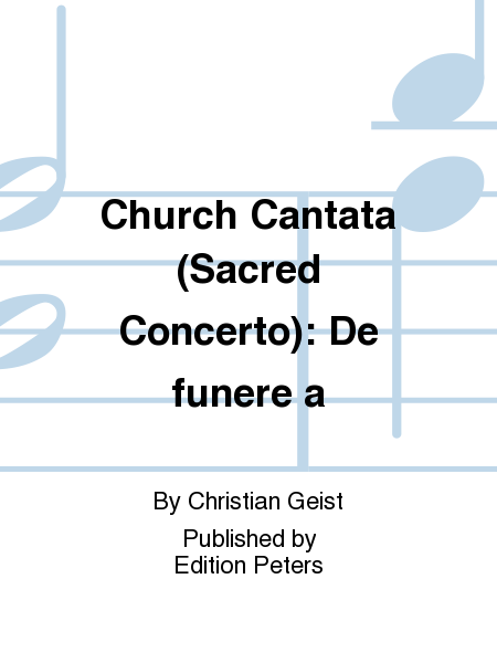 Church Cantata (Sacred Concerto): De funere