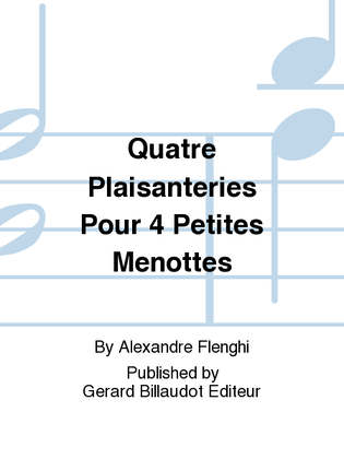 Book cover for Quatre Plaisanteries Pour 4 Petites Menottes