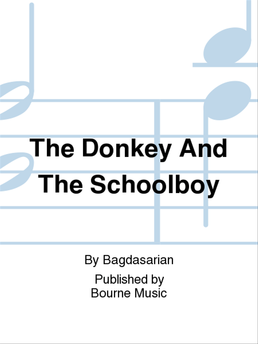 The Donkey And The Schoolboy Voice Solo - Sheet Music