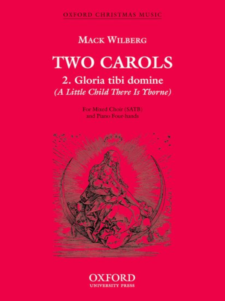 Two Carols #2: Gloria Tibi Domine