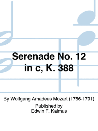 Book cover for Serenade No. 12 in c, K. 388