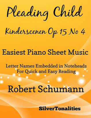 Book cover for Pleading Child Kinderscenen Op 15 No 4 Easy Piano Sheet Music