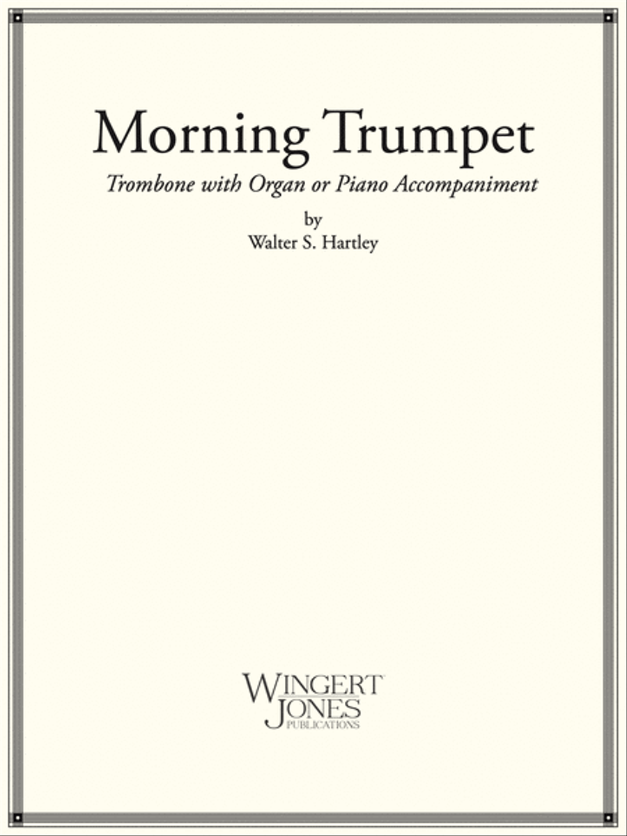 The Morning Trumpet The Morning Trumpet Trombone scores gallery preview page 1