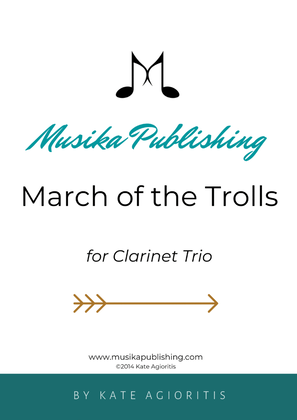 Book cover for March of the Trolls - Clarinet Trio