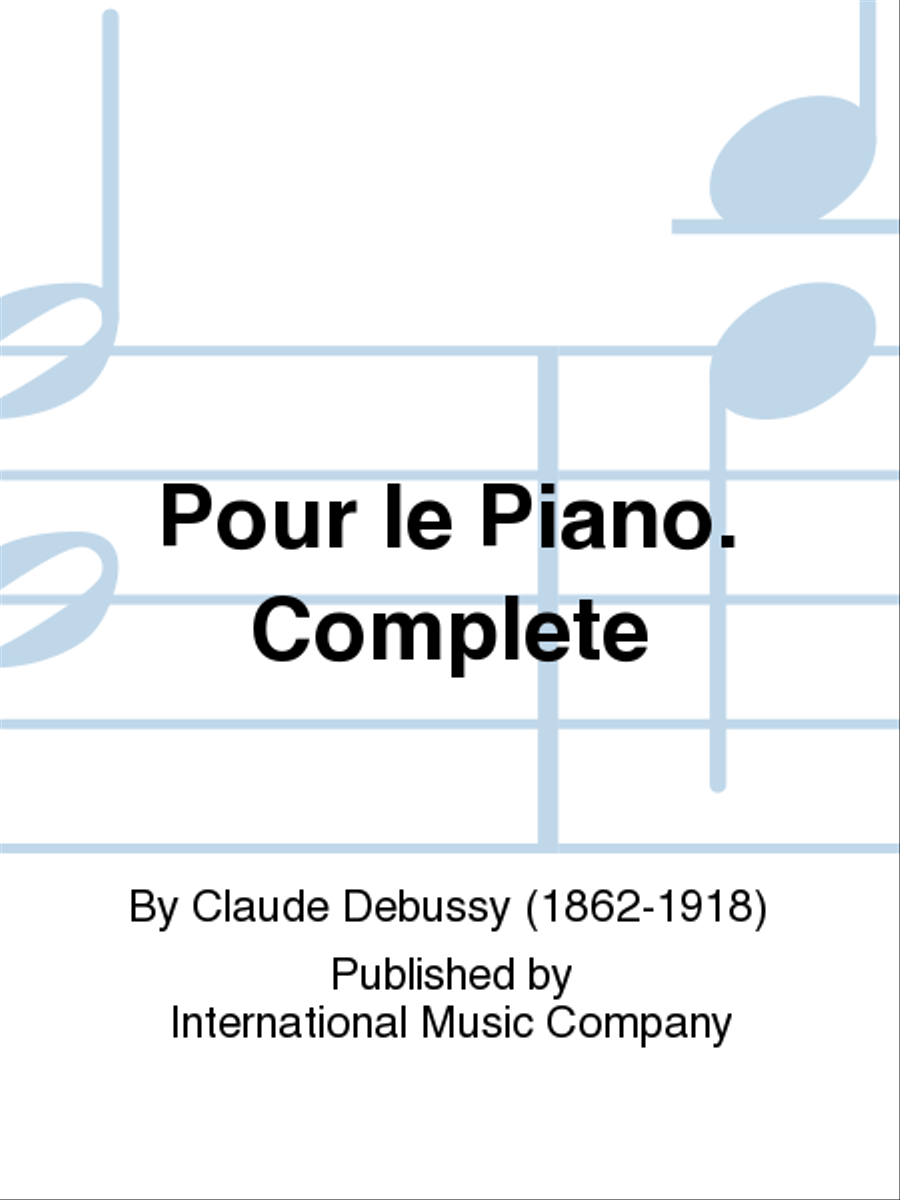 Pour Le Piano. Complete Piano Solo scores gallery preview page 1