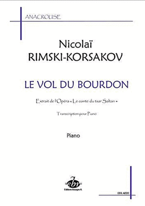 Le Vol du Bourdon (Collection Anacrouse)