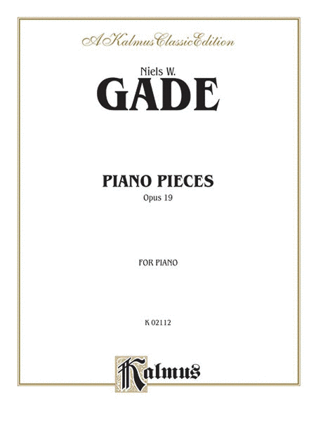 Gade Piano Pieces Op 19