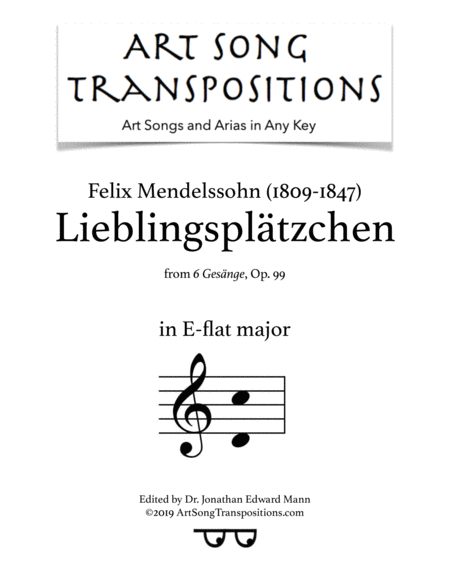 MENDELSSOHN: Lieblingsplätzchen, Op. 99 no. 3 (transposed to E-flat major)