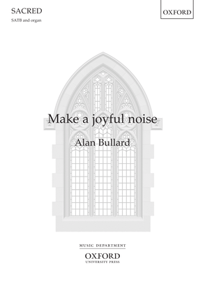 Make a joyful noise