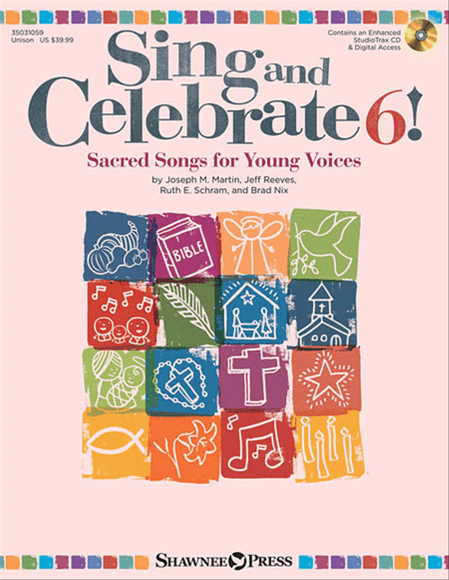 Sing and Celebrate 6! Sacred Songs for Young Voices Unison Choir scores gallery preview page 2