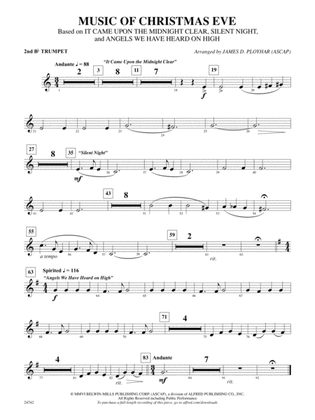 Music of Christmas Eve (Based on "It Came Upon the Midnight Clear," "Silent Night," and "Angels We Have Heard on High"): 2nd B-flat Trumpet