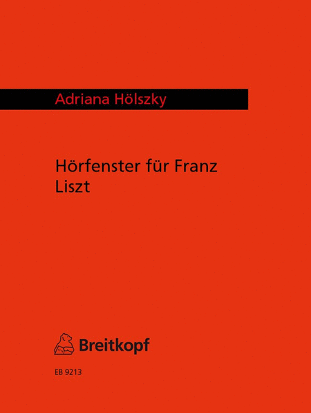 Horfenster fur Franz Liszt