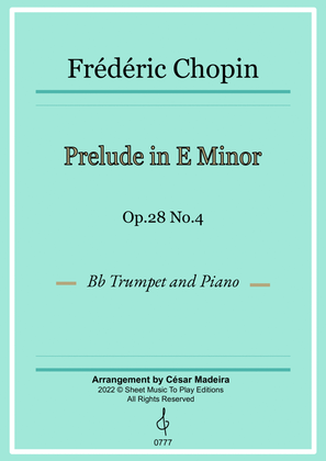 Prelude in E minor by Chopin - Bb Trumpet and Piano (Full Score and Parts)