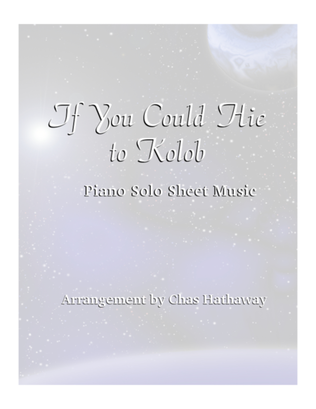 Book cover for If You Could Hie to Kolob