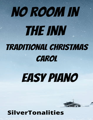 No Room in the Inn Easy Piano Standard Notation Sheet Music