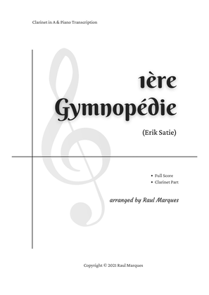 Erik Satie - 1ère Gymnopédie (for Clarinet in A & Piano)